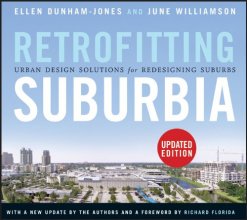 Cover art for Retrofitting Suburbia: Urban Design Solutions for Redesigning Suburbs