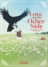 Cover art for Love on the Other Side - A Nagabe Short Story Collection