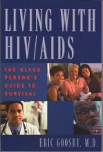 Cover art for Living with AIDS/HIV: The African American's Guide to Prevention, Diagnosis, and Treatment