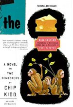 Cover art for The Cheese Monkeys: A Novel In Two Semesters
