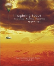 Cover art for Imagining Space: Achievements, Predictions, Possibilities 1950-2050
