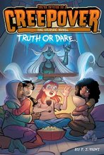 Cover art for Truth or Dare . . . The Graphic Novel (1) (You're Invited to a Creepover: The Graphic Novel)