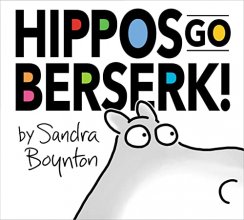 Cover art for Hippos Go Berserk!: The 45th Anniversary Edition