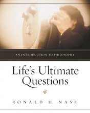 Cover art for Life's Ultimate Questions: An Introduction to Philosophy