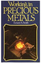 Cover art for Working in Precious Metals