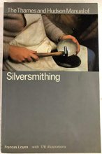 Cover art for Thames and Hudson Manual of Silversmithing