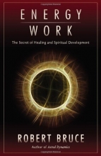 Cover art for Energy Work: The Secret of Healing and Spiritual Development