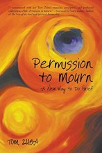 Cover art for Permission to Mourn: A New Way to Do Grief