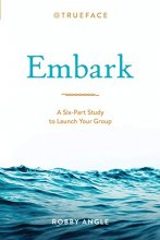Cover art for Embark: A Six-Part Study to Launch Your Group