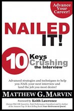 Cover art for NAILED IT! 10 Keys to Crushing the Interview