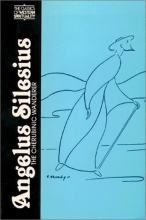 Cover art for Angelus Silesius: The Cherubinic Wanderer (Classics of Western Spirituality)