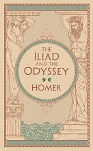 Cover art for The Iliad & The Odyssey (Barnes & Noble Collectible Classics: Omnibus Edition) (Barnes & Noble Leatherbound Classic Collection)