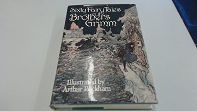 Cover art for Sixty Fairy Tales of The Brothers Grimm