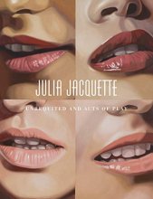 Cover art for Julia Jacquette: Unrequited and Acts of Play