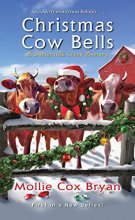 Cover art for Christmas Cow Bells (A Buttermilk Creek Mystery)