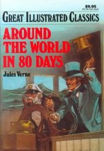 Cover art for Around the World in 80 Days (Great Illustrated Classics)