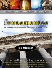 Cover art for Fundamentos: Guia del Participante, Alumnos (Foundations: 11 Core Truths to Build Your Life On) (Spanish Edition)