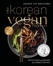 Cover art for The Korean Vegan Cookbook: Reflections and Recipes from Omma's Kitchen