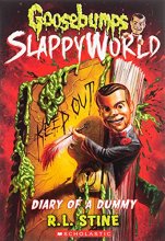 Cover art for Diary of a Dummy (Goosebumps SlappyWorld #10)