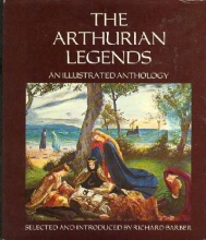 Cover art for The Arthurian Legends: An Illustrated Anthology