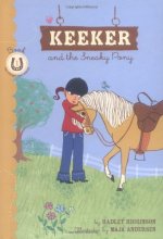 Cover art for Keeker and the Sneaky Pony (Sneaky Pony Series) (Keeker and the Sneaky Po, KEEK)