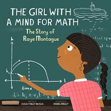 Cover art for The Girl With a Mind for Math: The Story of Raye Montague (Amazing Scientists, 3)