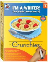Cover art for I'm a Writer! (And I Didn't Even Know It), Grade 1: Crunchies
