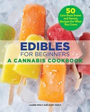 Cover art for Edibles for Beginners: A Cannabis Cookbook