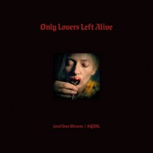 Cover art for Only Lovers Left Alive