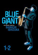 Cover art for Blue Giant Omnibus Vols. 1-2