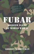Cover art for FUBAR: Soldier Slang of World War II