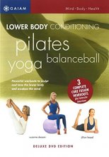 Cover art for Lower Body Conditioning: Yoga, BalanceBall & Pilates [DVD]