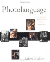 Cover art for Photolanguage: How Photos Reveal the Fascinating Stories of Our Lives and Relationships