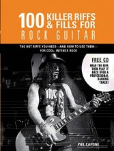 Cover art for 100 Killer Riffs and Fills for Rock Guitar (Music Bibles)