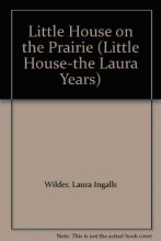 Cover art for Little House on the Prairie (Little House-the Laura Years)