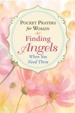 Cover art for Pocket Prayers for Women: Finding Angels When You Need Them