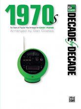 Cover art for Decade by Decade 1970s: Ten Years of Popular Hits Arranged for EASY PIANO