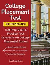 Cover art for College Placement Test Study Guide: Test Prep Book & Practice Test Questions for College Placement Exams