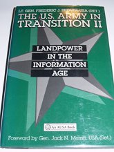 Cover art for The U.S. Army in Transition II: Landpower in the Information Age (An Ausa Book)