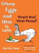 Cover art for Virent Ova! Viret Perna!! (Green Eggs and Ham in Latin)