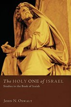 Cover art for The Holy One of Israel: Studies in the Book of Isaiah