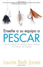 Cover art for Ensena a su Equipo a Pescar/Teach Your Team to Fish (Spanish Edition)