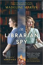 Cover art for The Librarian Spy: A Novel of World War II
