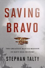 Cover art for Saving Bravo: The Greatest Rescue Mission in Navy SEAL History