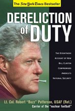 Cover art for Dereliction of Duty: Eyewitness Account of How Bill Clinton Compromised America's National Security