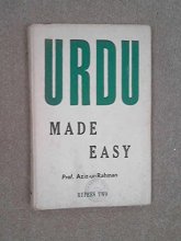 Cover art for Urdu Made Easy, Being an Easy Guide to Conversation Adapted for the Use of Foreigners