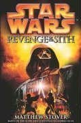 Cover art for Star Wars: Revenge of the Sith by Matthew Stover (2005-04-07)