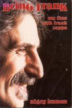 Cover art for Being Frank: My Time With Frank Zappa