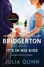 Cover art for It's in His Kiss: Bridgerton (Bridgertons, 7)
