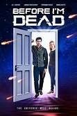 Cover art for Before IM Dead NTSC Region 1